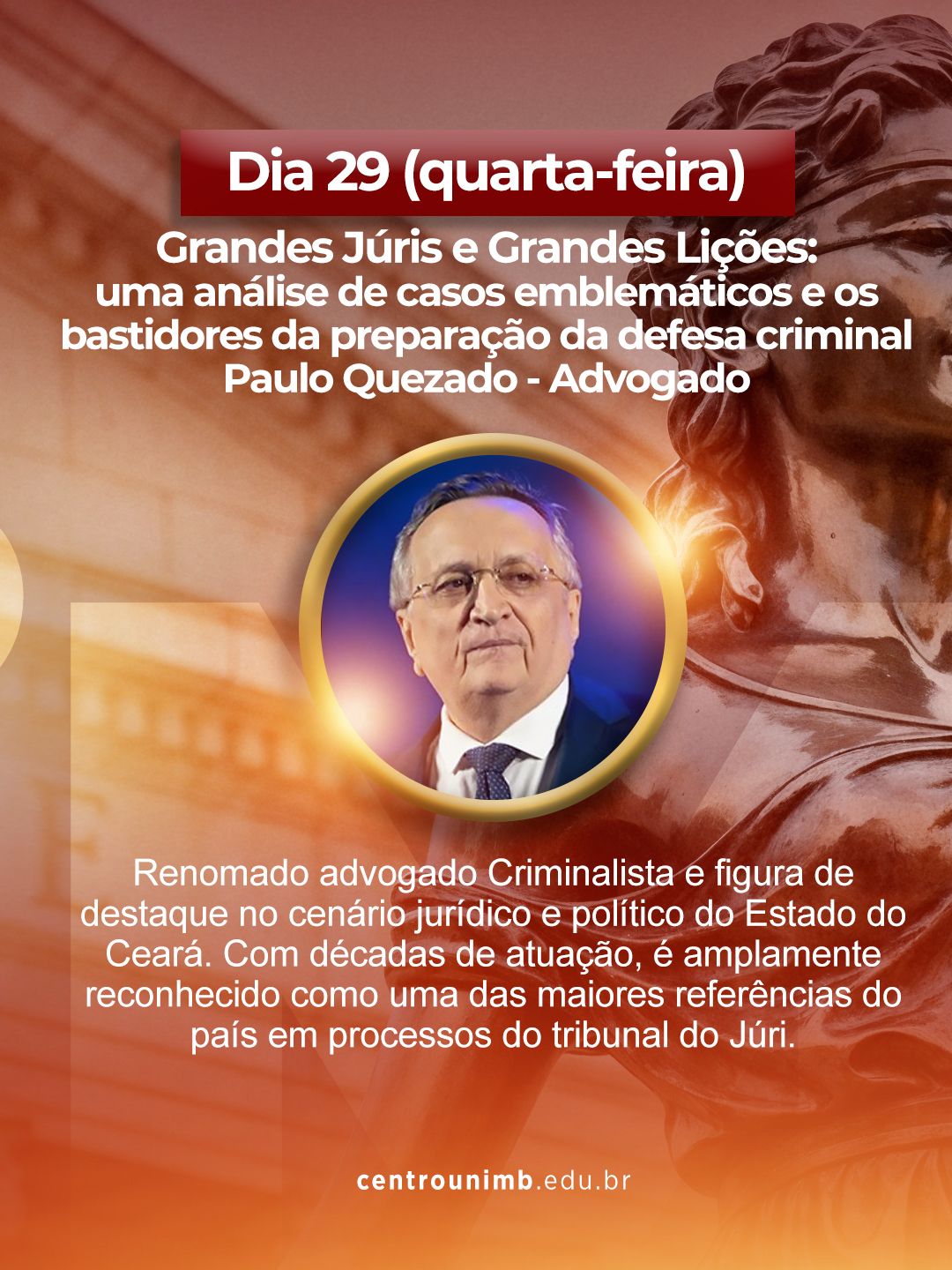 Semana do Direito - Grandes Júris e Grandes Lições: uma análise de casos emblemáticos e os bastidores da preparação da defesa criminal